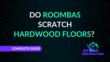 Do Roombas Scratch Hardwood Floors